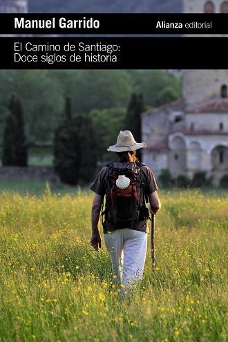 El Camino de Santiago | 9788411481779 | Garrido, Manuel | Librería Castillón - Comprar libros online Aragón, Barbastro