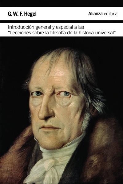 Introducción general y especial a las "Lecciones sobre la filosofía de la histor | 9788420676654 | Hegel, Georg Wilhelm Friedrich | Librería Castillón - Comprar libros online Aragón, Barbastro