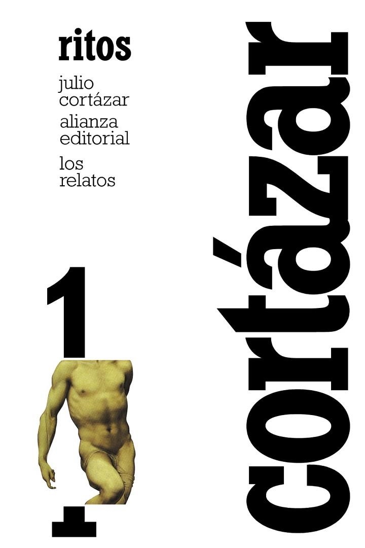 Los relatos. 1. Ritos | 9788420609355 | Cortázar, Julio | Librería Castillón - Comprar libros online Aragón, Barbastro