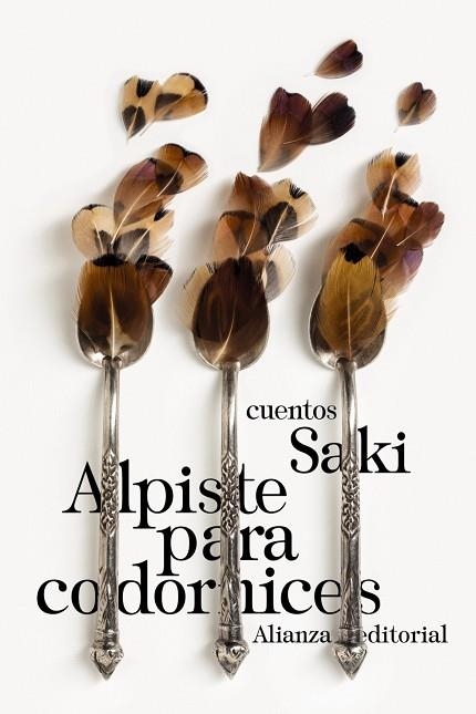 Alpiste para codornices | 9788420688053 | Saki | Librería Castillón - Comprar libros online Aragón, Barbastro