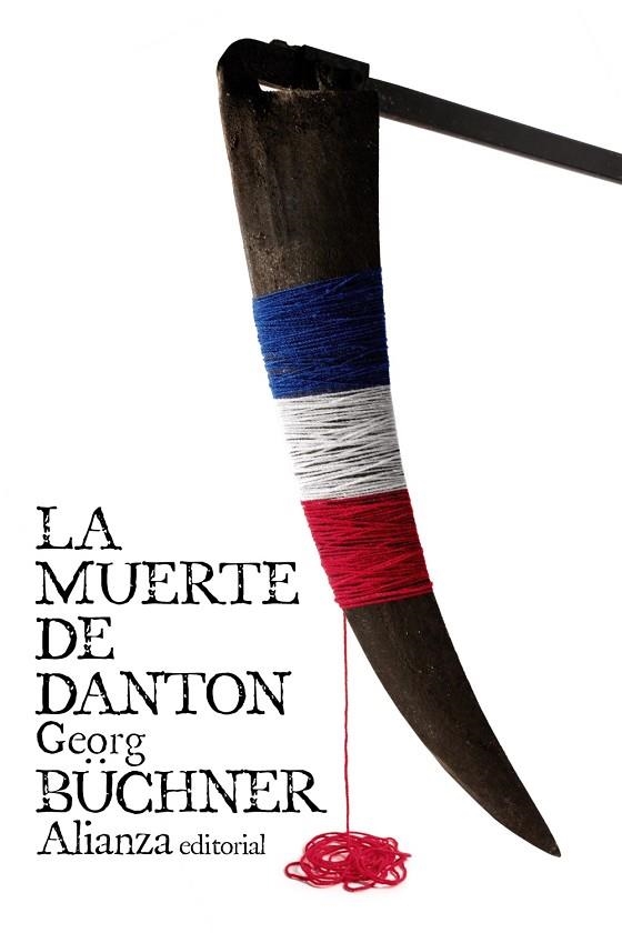 La muerte de Danton | 9788491043775 | Büchner, Georg | Librería Castillón - Comprar libros online Aragón, Barbastro