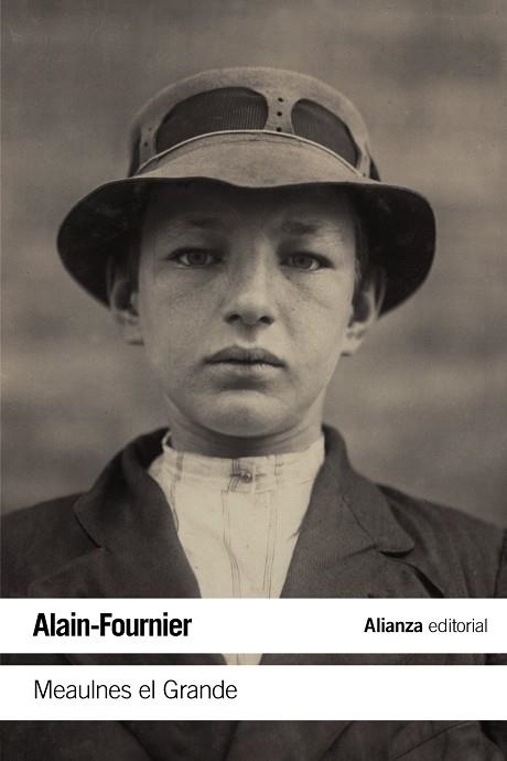 Meaulnes el Grande | 9788491811107 | Alain-Fournier | Librería Castillón - Comprar libros online Aragón, Barbastro