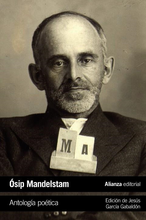 Antología poética | 9788491818328 | Mandelstam, Ósip | Librería Castillón - Comprar libros online Aragón, Barbastro