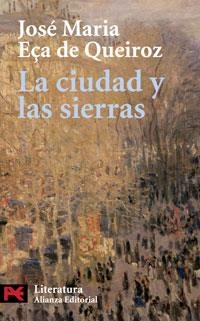 La ciudad y las sierras | 9788420661377 | Eça de Queiroz, José Maria | Librería Castillón - Comprar libros online Aragón, Barbastro