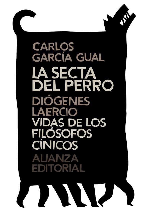 La secta del perro. Vidas de los filósofos cínicos | 9788420686219 | García Gual, Carlos / Laercio, Diógenes | Librería Castillón - Comprar libros online Aragón, Barbastro