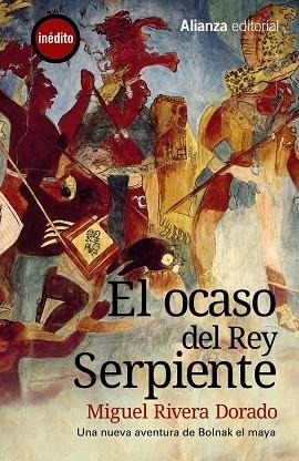 El ocaso del Rey Serpiente | 9788420677354 | Rivera Dorado, Miguel | Librería Castillón - Comprar libros online Aragón, Barbastro