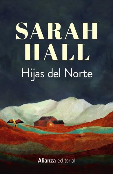 Hijas del Norte | 9788413628929 | Hall, Sarah | Librería Castillón - Comprar libros online Aragón, Barbastro