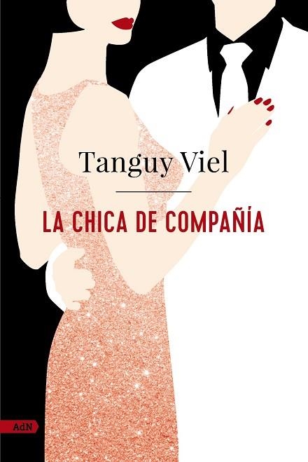 La chica de compañía (AdN) | 9788411481465 | Viel, Tanguy | Librería Castillón - Comprar libros online Aragón, Barbastro