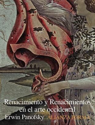 Renacimiento y renacimientos en el arte occidental | 9788420683423 | Panofsky, Erwin | Librería Castillón - Comprar libros online Aragón, Barbastro