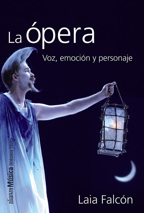 La ópera | 9788420693392 | Falcón, Laia | Librería Castillón - Comprar libros online Aragón, Barbastro