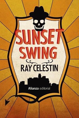 Sunset Swing | 9788411481328 | Celestin, Ray | Librería Castillón - Comprar libros online Aragón, Barbastro