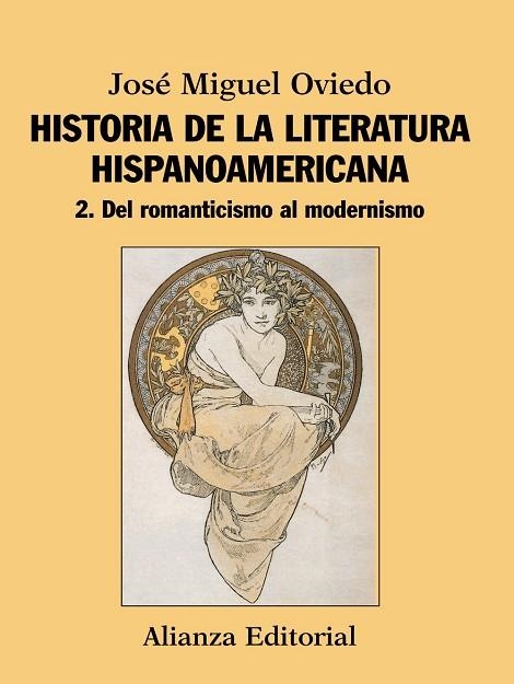 Historia de la literatura hispanoamericana | 9788420609546 | Oviedo, José Miguel | Librería Castillón - Comprar libros online Aragón, Barbastro