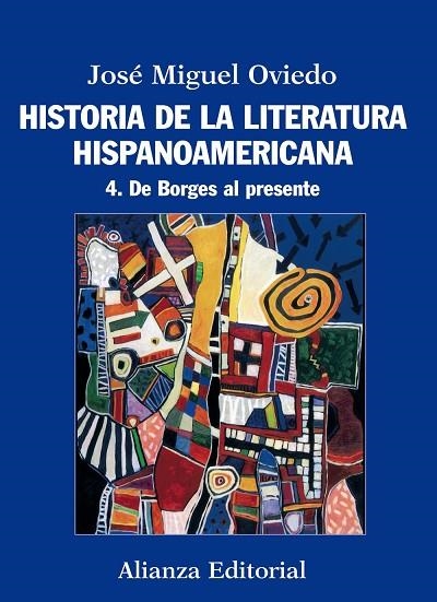 Historia de la literatura hispanoamericana | 9788420609560 | Oviedo, José Miguel | Librería Castillón - Comprar libros online Aragón, Barbastro