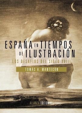 España en tiempos de Ilustración | 9788420678122 | Mantecón, Tomás A. | Librería Castillón - Comprar libros online Aragón, Barbastro