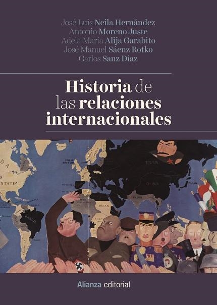 Historia de las relaciones internacionales | 9788491812333 | Neila Hernández, José Luis / Moreno Juste, Antonio / Alija Garabito, Adela M. / Sáenz Rotko, José Ma | Librería Castillón - Comprar libros online Aragón, Barbastro