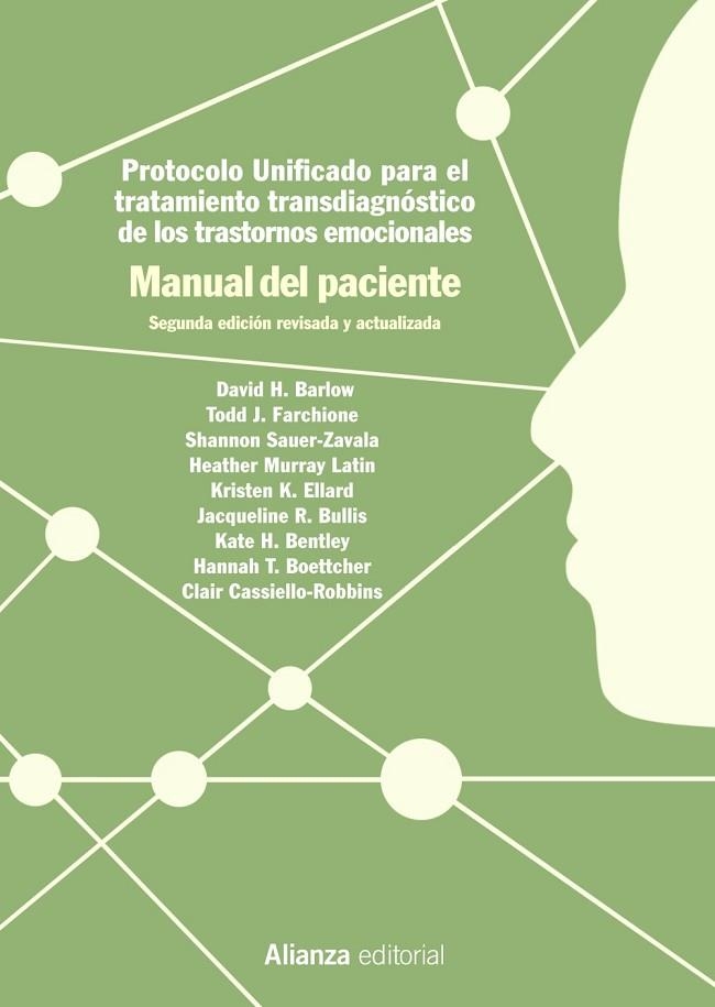 Protocolo unificado para el tratamiento transdiagnóstico de los trastornos emoci | 9788491814818 | Barlow, David H. / Sauer-Zavala, Shannon / Farchione, Todd J. / Murray Latin, Heather / Ellard, Kris | Librería Castillón - Comprar libros online Aragón, Barbastro