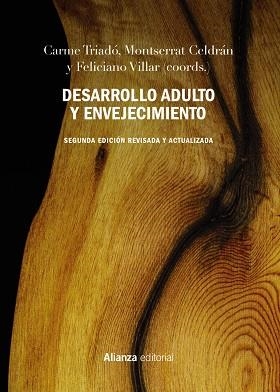 Desarrollo adulto y envejecimiento | 9788491817024 | Triadó, Carmen / Celdrán, Montserrat / Villar, Feliciano | Librería Castillón - Comprar libros online Aragón, Barbastro