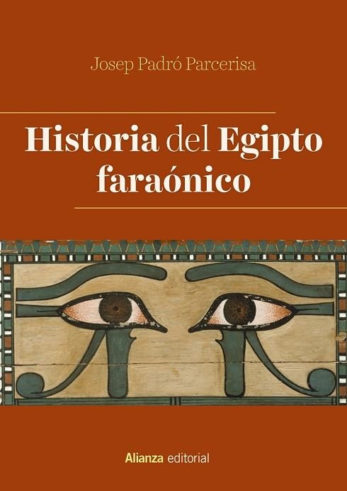 Historia del Egipto faraónico | 9788491816348 | Padró Parcerisa, Josep | Librería Castillón - Comprar libros online Aragón, Barbastro