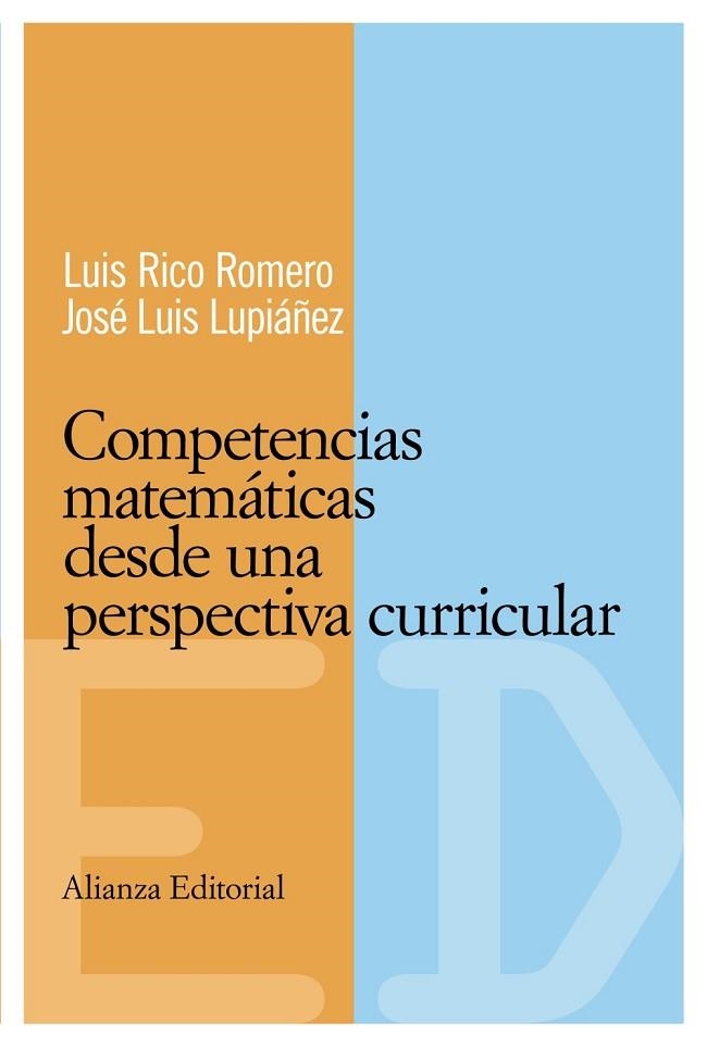 Competencias matemáticas desde una perspectiva curricular | 9788420684093 | Rico Romero, Luis / Lupiáñez Gómez, José Luis | Librería Castillón - Comprar libros online Aragón, Barbastro