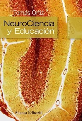 Neurociencia y educación | 9788420682624 | Ortiz Alonso, Tomás | Librería Castillón - Comprar libros online Aragón, Barbastro