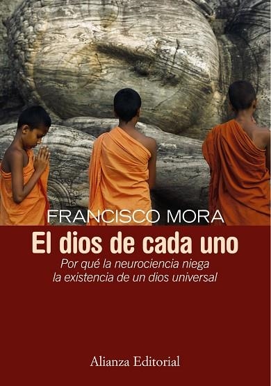 El dios de cada uno | 9788420683218 | Mora, Francisco | Librería Castillón - Comprar libros online Aragón, Barbastro