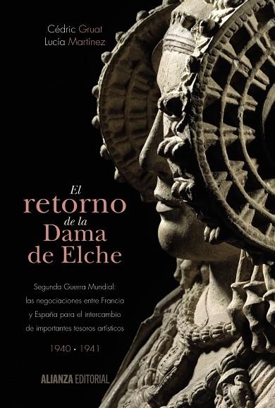 El retorno de la Dama de Elche | 9788420697468 | Gruat, Cédric / Martínez, Lucía | Librería Castillón - Comprar libros online Aragón, Barbastro