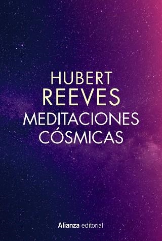 Meditaciones cósmicas | 9788491814078 | Reeves, Hubert | Librería Castillón - Comprar libros online Aragón, Barbastro