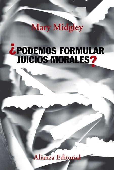 ¿Podemos formular juicios morales? | 9788491814092 | Midgley, Mary | Librería Castillón - Comprar libros online Aragón, Barbastro