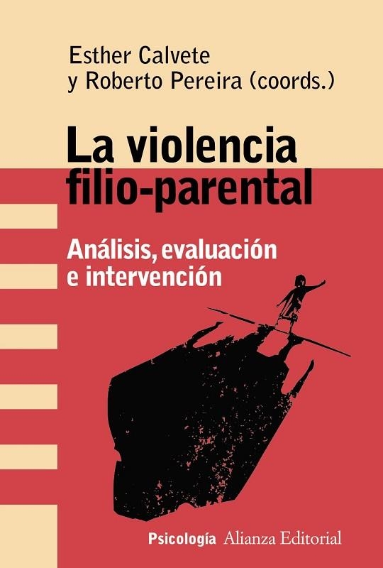 La violencia filio-parental | 9788491816300 | Calvete, Esther / Pereira, Roberto | Librería Castillón - Comprar libros online Aragón, Barbastro