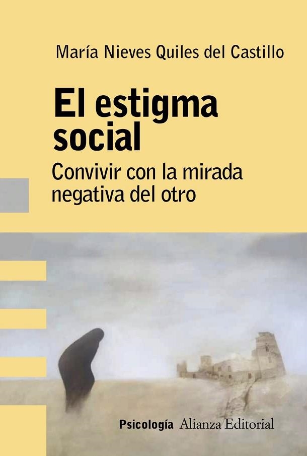 El estigma social | 9788491816324 | Quiles del Castillo, María Nieves | Librería Castillón - Comprar libros online Aragón, Barbastro