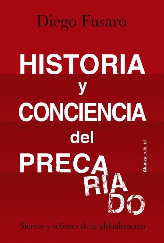 Historia y conciencia del precariado | 9788413622804 | Fusaro, Diego | Librería Castillón - Comprar libros online Aragón, Barbastro