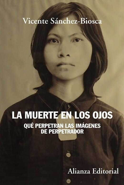 La muerte en los ojos | 9788413625362 | Sánchez Biosca, Vicente | Librería Castillón - Comprar libros online Aragón, Barbastro