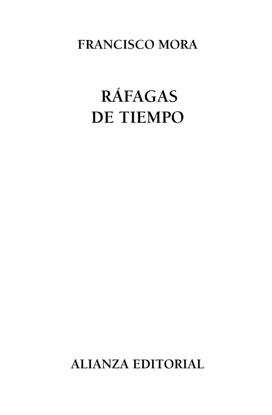 Ráfagas de tiempo | 9788420691688 | Mora Teruel, Francisco | Librería Castillón - Comprar libros online Aragón, Barbastro