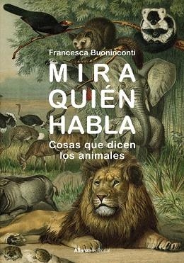 Mira quién habla | 9788413628936 | Buoninconti, Francesca | Librería Castillón - Comprar libros online Aragón, Barbastro