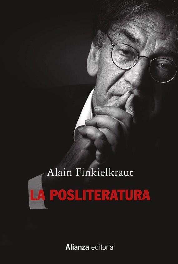 La posliteratura | 9788411481076 | Finkielkraut, Alain | Librería Castillón - Comprar libros online Aragón, Barbastro