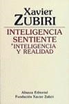 Inteligencia sentiente | 9788420690117 | Zubiri Apalategui, Xavier | Librería Castillón - Comprar libros online Aragón, Barbastro