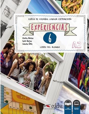 Experiencias 6. A2. Libro del alumno | 9788490813577 | Alonso Arija, Encina / Alonso Arija, Eugenia / Ortiz Pérez, Susana | Librería Castillón - Comprar libros online Aragón, Barbastro