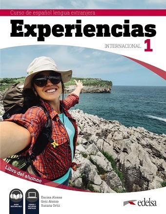 Experiencias Internacional 1. Libro del alumno | 9788490813737 | Alonso Arija, Encina / Alonso Arija, Eugenia / Ortiz Pérez, Susana | Librería Castillón - Comprar libros online Aragón, Barbastro