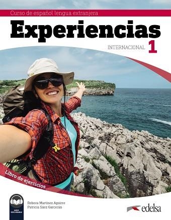 Experiencias Internacional 1. Libro de ejercicios | 9788490813751 | Martínez Aguirre, Rebeca / Sáez Garcerán, Patricia | Librería Castillón - Comprar libros online Aragón, Barbastro