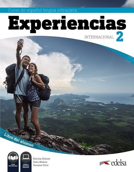 Experiencias Internacional 2. Libro del alumno | 9788490813768 | Alonso Arija, Encina / Alonso Arija, Eugenia / Ortiz Pérez, Susana | Librería Castillón - Comprar libros online Aragón, Barbastro