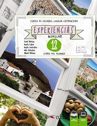 Experiencias 12 (B2). Libro del alumno | 9788490814628 | Alonso Arija, Eugenia / Cabot Cardoso, María Pilar / Vílchez Veleda, Alberto / Sánchez-Valladares Ga | Librería Castillón - Comprar libros online Aragón, Barbastro