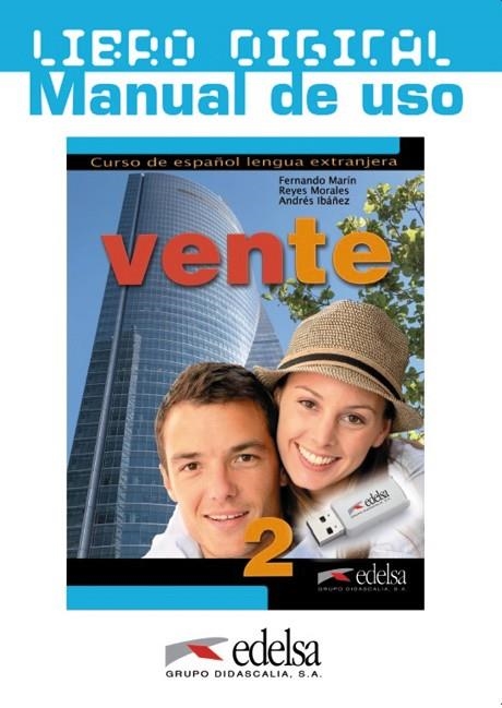 Vente 2 (B1+) - libro digital + manual de uso profesor | 9788477114185 | Marín Arrese, Fernando / Morales Gálvez, Reyes / Ibañez Segura, Andrés | Librería Castillón - Comprar libros online Aragón, Barbastro