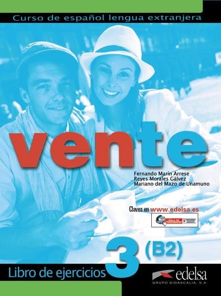 Vente 3 (B2). Libro de ejercicios | 9788490813010 | Marín Arrese, Fernando / Morales Gálvez, Reyes / Mazo de Unamuno, Maríano del | Librería Castillón - Comprar libros online Aragón, Barbastro