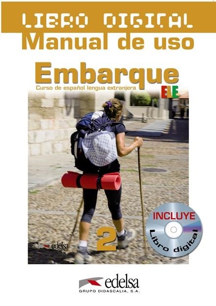 Embarque 2 - libro digital + manual de uso profesor | 9788477119609 | Alonso Cuenca, Montserrat / Prieto Prieto, Rocío | Librería Castillón - Comprar libros online Aragón, Barbastro