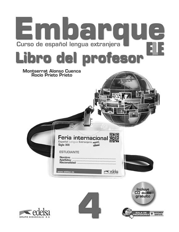 Embarque 4 - libro del profesor | 9788477117452 | Alonso Cuenca, Montserrat / Prieto Prieto, Rocío | Librería Castillón - Comprar libros online Aragón, Barbastro