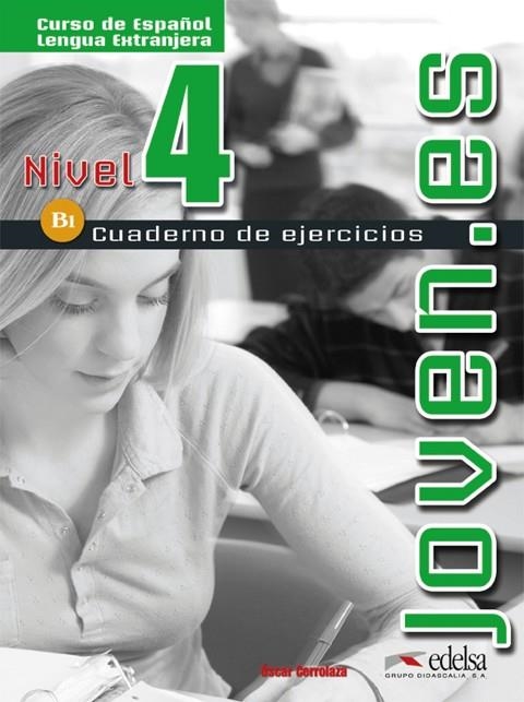 Joven.es 4 (B1) - libro de ejercicios + CD audio | 9788477115670 | Cerrolaza Gili, Óscar | Librería Castillón - Comprar libros online Aragón, Barbastro