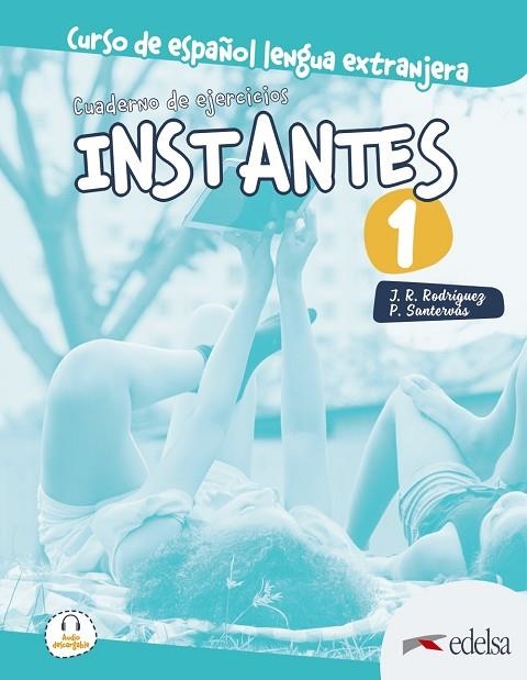 Instantes 1. Cuaderno de ejercicios | 9788490812419 | Santervás González, Patricia / Rodríguez Martín, José Ramón | Librería Castillón - Comprar libros online Aragón, Barbastro