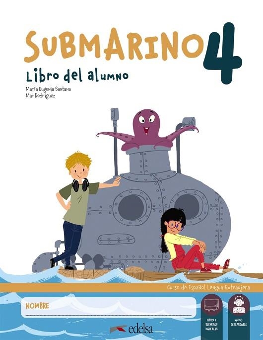 Submarino 4. Pack: libro del alumno + cuaderno de actividades | 9788490817292 | Santana Rollán, Mª Eugenia / Rodríguez, María del Mar | Librería Castillón - Comprar libros online Aragón, Barbastro