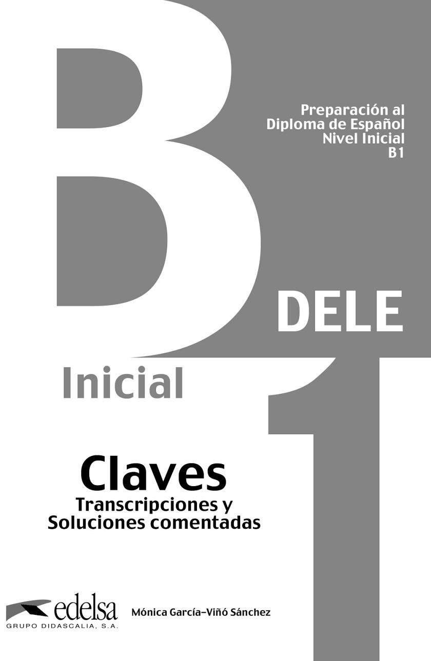 Preparación al DELE B1 - libro de claves (ed. 2013) | 9788477113546 | García-Viñó Sánchez, Mónica María | Librería Castillón - Comprar libros online Aragón, Barbastro