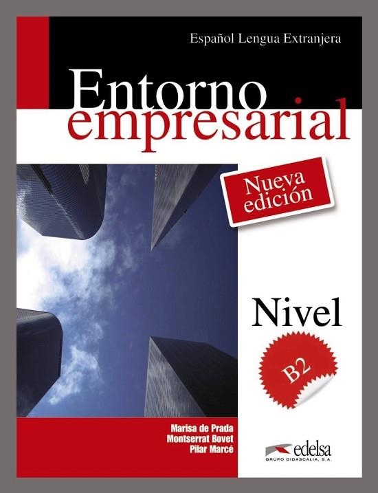 Entorno empresarial - libro del alumno | 9788477112976 | Prada Segovia, Marisa de / Marcé Álvarez, Pilar / Bovet Pla, Montserrat | Librería Castillón - Comprar libros online Aragón, Barbastro